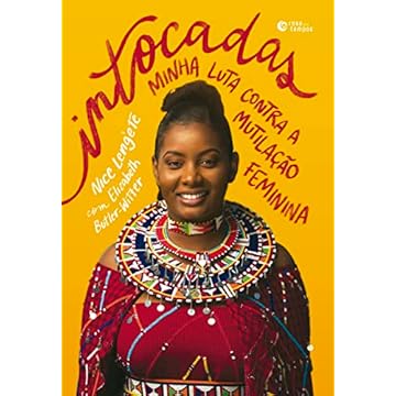 Capa do livro Intocadas: Minha luta contra a mutilação feminina
