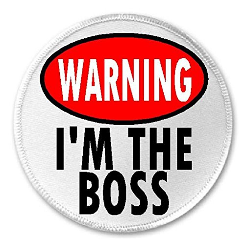 Warning I'm The Boss - 3