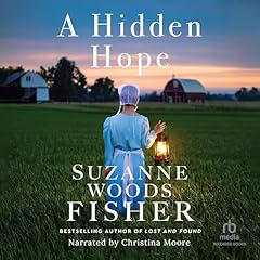 A Hidden Hope Audiolibro Por Suzanne Woods Fisher arte de portada