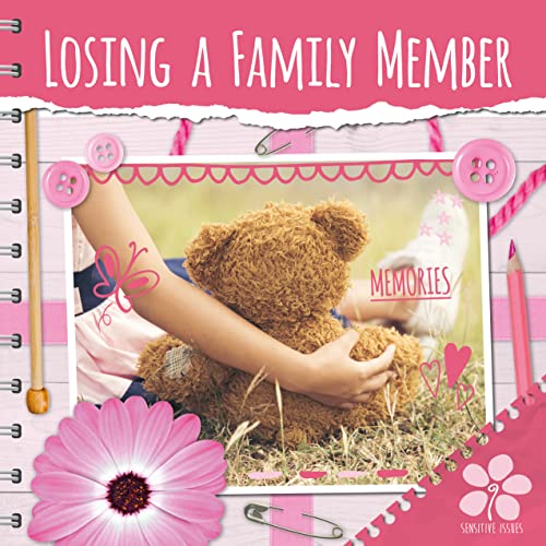 Preisvergleich Produktbild Losing a Family Member (Topics To Talk About)