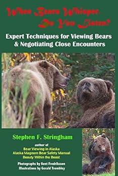 When Bears Whisper, Do You Listen?