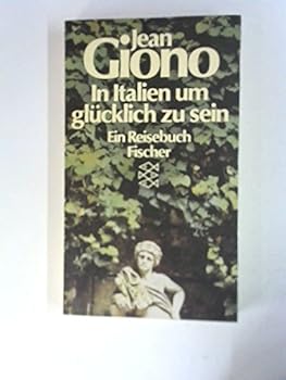 Paperback In Italien um glücklich zu sein. Ein Reisebuch [German] Book