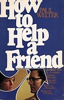 How to Help a Friend 0842315055 Book Cover