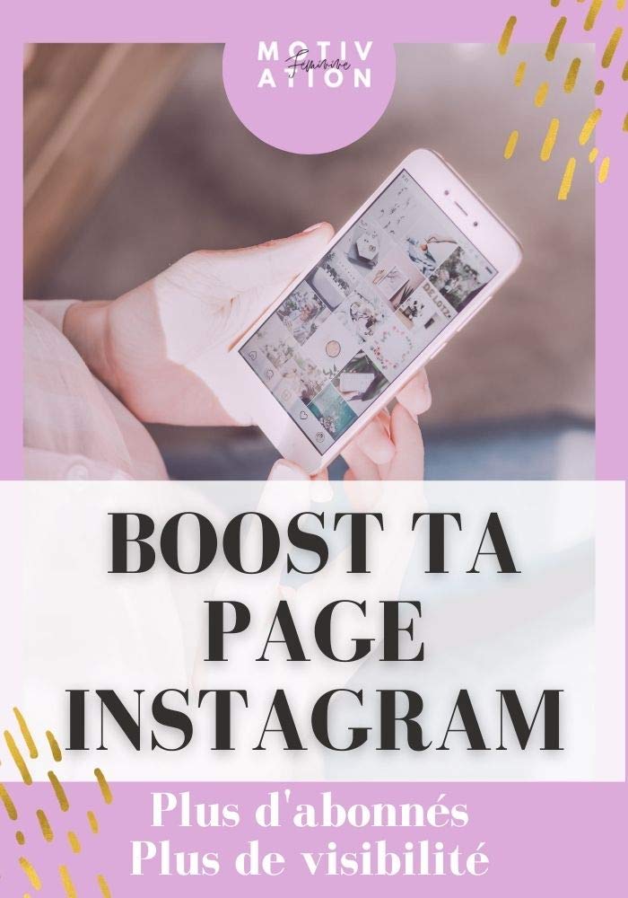 Réussir sur instagram: Workbook pour booster tes performances sur instagram (French Edition)