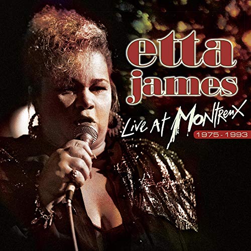 Album Art for Live at Montreux 1975-1993 by Etta James
