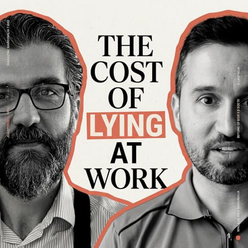 The Cost of Lying at Work (feat. Petar Kralev)
