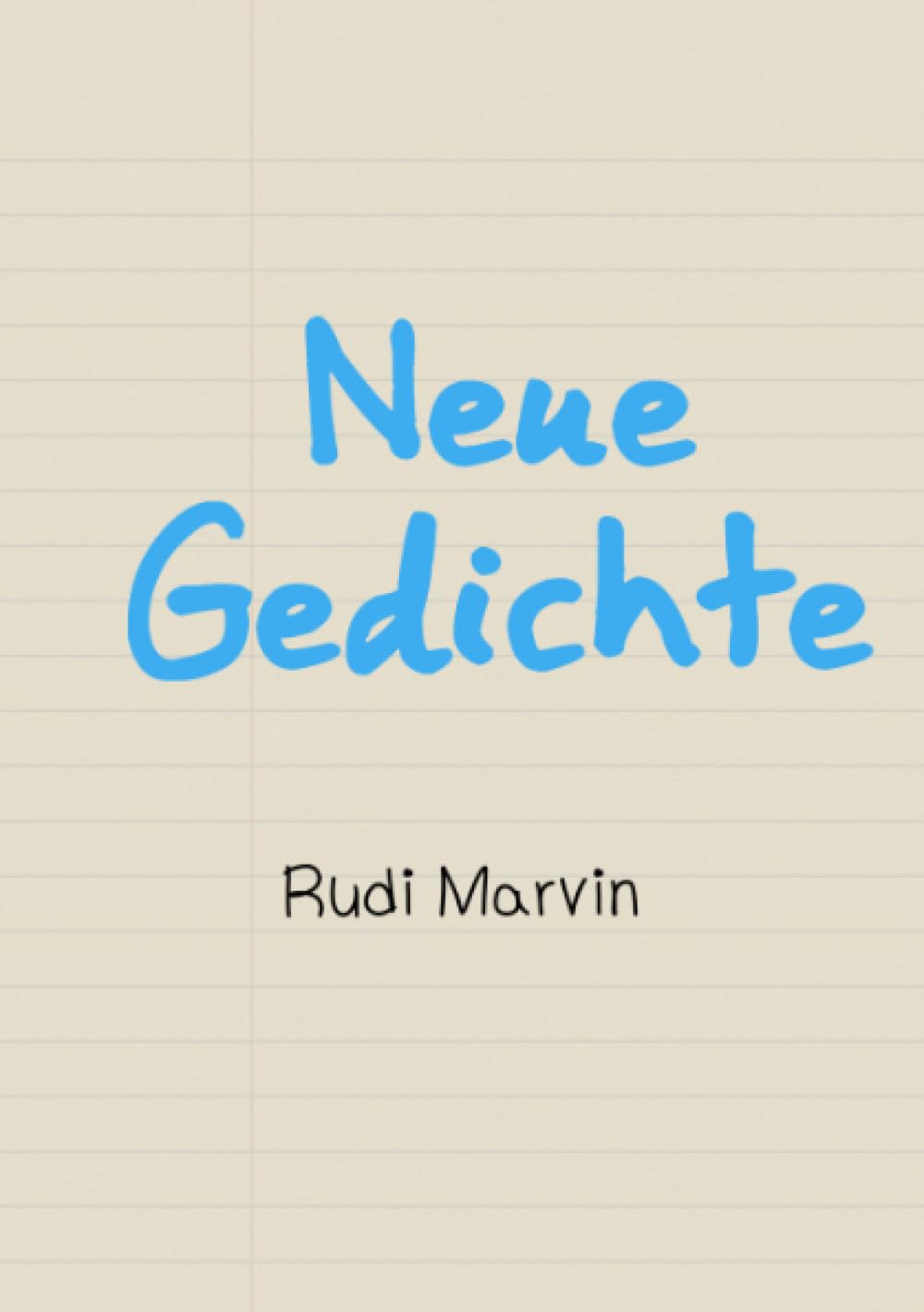 Neue Gedichte