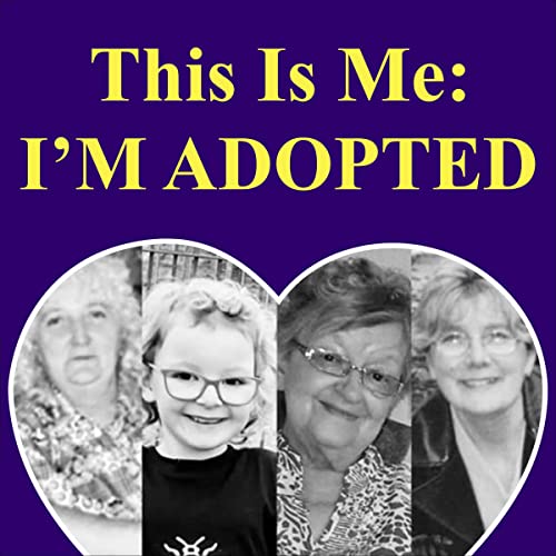 This Is Me: I'm Adopted by Fiona Myles episode artwork
