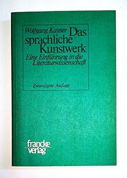 Paperback Das sprachliche Kunstwerk. Eine Einführung in die Literaturwissenschaft. [German] Book