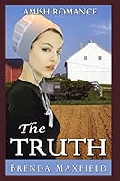 Amish Romance: The Truth (Tessa's Story) 1980342873 Book Cover