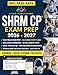 SHRM-CP Exam Prep: Grow Your Career & Develop Strategic HR Skills | Discover a Comprehensive & Stress-Free Study Guide with Mock Exams, Detailed Answers & Real-World Business Scenarios