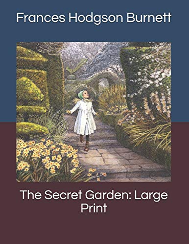 The Secret Garden: Large Print
