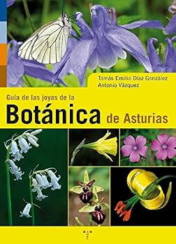 Paperback Guía de la joyas de la botánica de Asturias [Spanish] Book