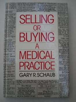 Selling or Buying a Medical Practice