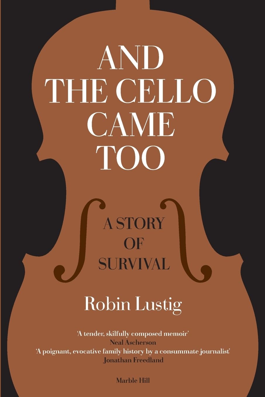 AND THE CELLO CAME TOO