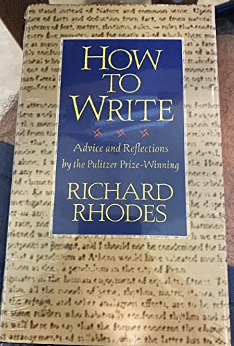How to Write: Advice and Reflections view 2