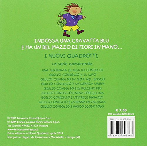 Giulio Coniglio e l'istrice Ignazio. Ediz