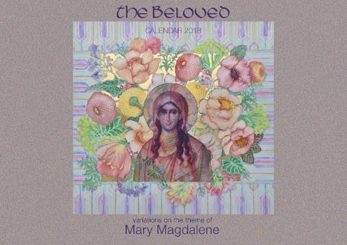 Télécharger Mary Magdalene Calendar 2018 2018: The Beloved Livre eBook France