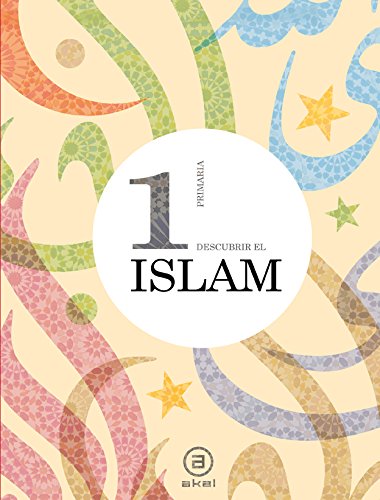 Descubrir el Islam 1º (Enseñanza primaria) - 9788446030775