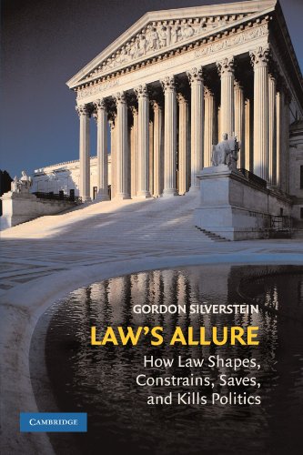 Law's Allure: How Law Shapes, Constrains, Saves... 0521721083 Book Cover
