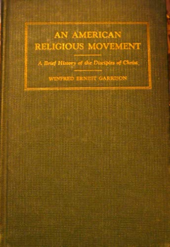 An American religious movement, a brief history... B0007EJ0AA Book Cover