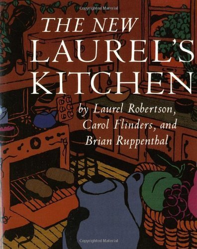 The New Laurel's Kitchen by Laurel Robertson (1... B01F9Q5WVQ Book Cover