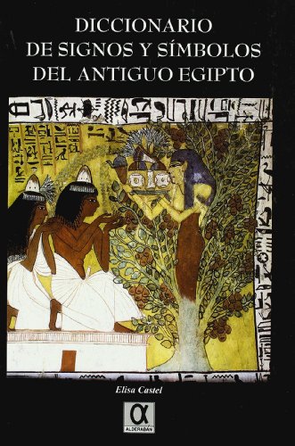  Diccionario de signos y símbolos del antiguo Egipto Livre PDF Gratuit