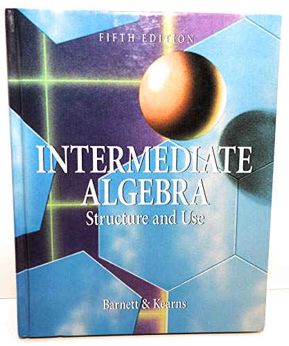 Intermediate Algebra Structure and Use 0073000426 Book Cover
