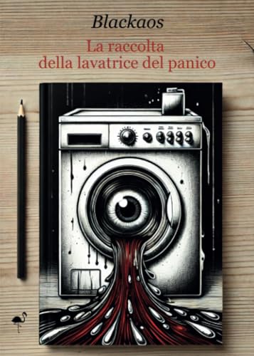  La raccolta della lavatrice del panico