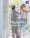  Lieblingssachen: Wohlfühlkleidung für Kinder