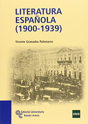 Literatura española (1900-1939) (Manuales)