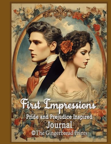 First Impressions - Pride and Prejudice Inspired Junk Journal Work Book for Paper Craft, Scrapbook, Collage, Card Making,