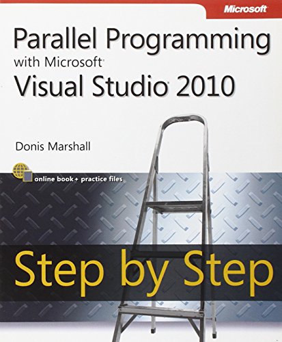 Parallel Programming with Microsoft Visual Studio 2010 Step by Step view 2