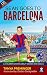 Sean Goes To Barcelona: A children's book about soccer and goals. US edition (Sean Wants To Be Messi 2)