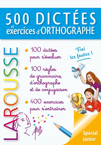 Télécharger 500 dictées et exercices d'orthographe Livre eBook France