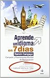  Aprende un idioma en 7 días by Ramón Campayo Martínez(2009-11-01)