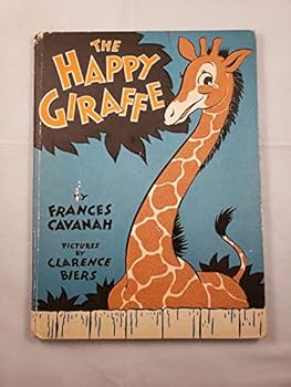 Hardcover The Happy Giraffe [Unknown] Book