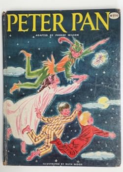 Unknown Binding Peter Pan, adapted by Phoebe Wilson Book