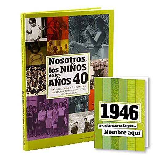 Calledelregalo 1946 Libro 'Nosotros los niños de los años 40' acompañado de tarjeta 1946 personalizada a tu gusto