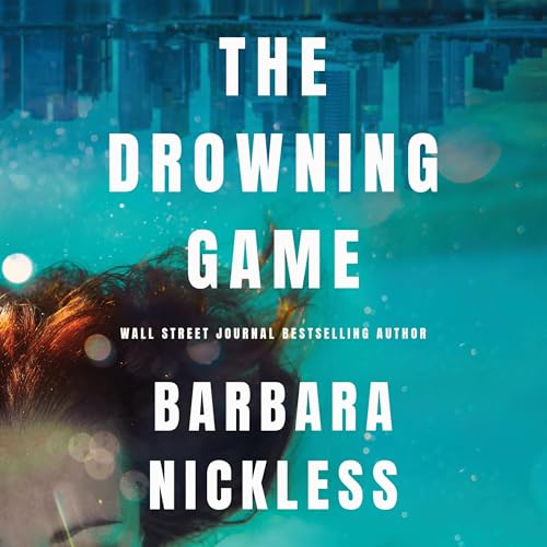 The Drowning Game by Barbara Nickless episode artwork