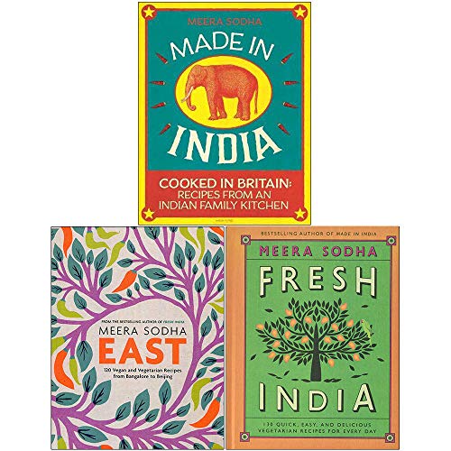 Meera Sodha 3 Books Collection Set (Made in India, Fresh India, East)