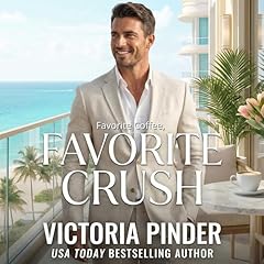 Page de couverture de Favorite Coffee, Favorite Crush