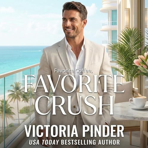 Favorite Coffee, Favorite Crush cover art