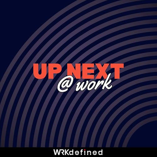 Page de couverture de Up Next @ Work
