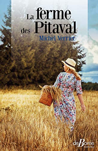 La Ferme des Pitaval (Terre de poche) (French