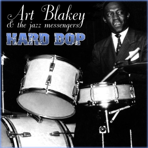 Hard Bop Art Blakey & The Jazz Messengers Amazon.fr Téléchargement