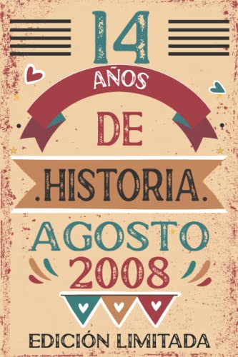 14 Años De Historia Agosto 2008: 14 años. Libro de visitas, cuaderno, 110 páginas de felicitaciones, idea de regalo, regalo Para la esposa, novia, mujer, La madre