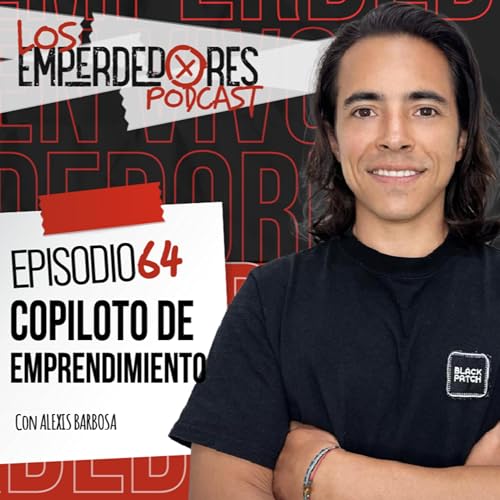 Copiloto de emprendimiento ¿Cómo crecer, negociar y vender? cover art