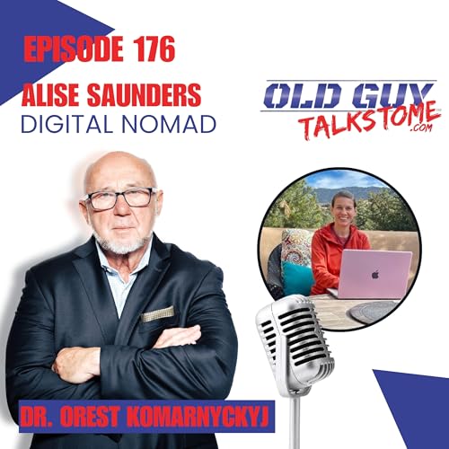176. Alise Saunders: Digital Nomad Travel Blogger, Bookkeeper, and an Entrepreneur