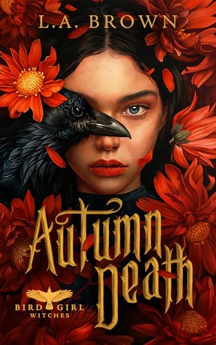 Autumn Death (Bird Girl Witches Book 1)